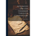 Advanced English Grammar Through Composition