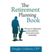 The Retirement Planning Book