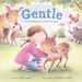 Gentle: Hope and Healing at an Animal Sanctuary