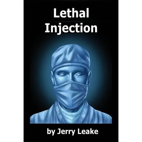 Lethal Injection
