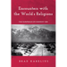 Encounters with the World's Religions: The Numinous on Highway 395