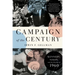 Campaign of the Century: Kennedy, Nixon, and the Election of 1960