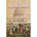 Slavery in the American Republic: Developing the Federal Government, 1791-1861