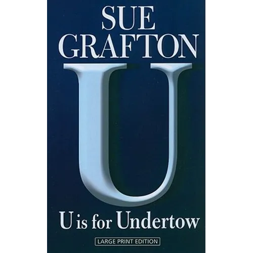 U Is for Undertow