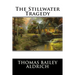 The Stillwater Tragedy