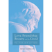 Love, Friendship, Beauty, and the Good: Plato, Aristotle, and the Later Tradition