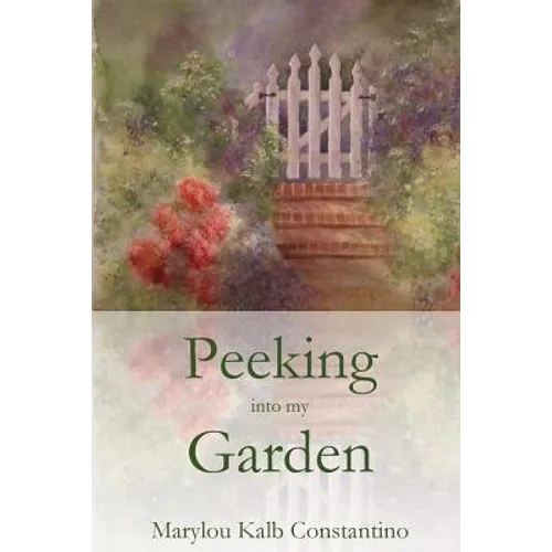 Peeking into my Garden