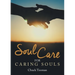 Soul Care for Caring Souls