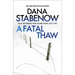 A Fatal Thaw