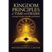 Kingdom Principles of Time and Desire: Concepts, Precepts, Principles, and Wisdom