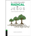 La Discipulado radical de Jes��s: Una aplicaci��n contextual
