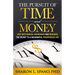 The Pursuit of Time and Money: Step Into Radical Abundance and Discover the Secret to a Meaningful Prosperous Life