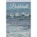 Pickleball by the Sea