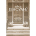 Who is Jehovah?