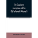 The cuneiform inscriptions and the Old Testament (Volume I)