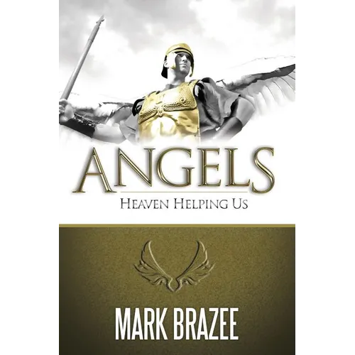 Angels: Heaven Helping Us