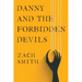 Danny And The Forbidden Devils