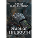 Pearl of the South (World of the Changed Book #2): LitRPG Series