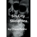 Sin City Skeletons