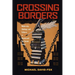 Crossing Borders: Modernity, Ideology, and Culture in Russia and the Soviet Union