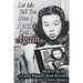 Let Me Tell You How I Really Feel...Again: More of the Best of Laura Wagner's Book Reviews from Classic Images
