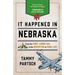 It Happened in Nebraska