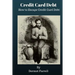 Credit Card Debt: How to Escape Credit Card Debt