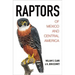 Raptors of Mexico and Central America