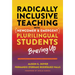 Radically Inclusive Teaching with Newcomer and Emergent Plurilingual Students: Braving Up