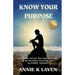 Know Your Purpose