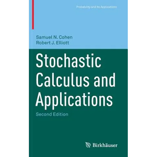 Stochastic Calculus and Applications