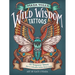 Maia Toll's Wild Wisdom Tattoos: 60 Temporary Tattoos Plus 10 Collectible Guided-Ritual Cards