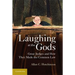 Laughing at the Gods