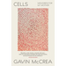 Cells: Memories for My Mother