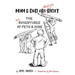 Mom & Dad Are Always Right: The Misadventures of Pete & June