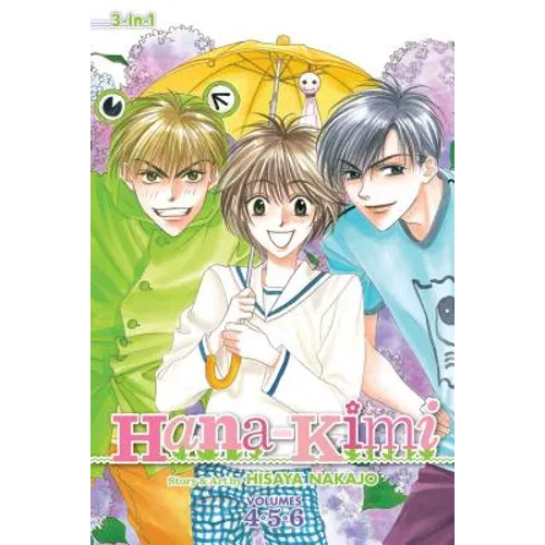 Hana-Kimi (3-In-1 Edition), Vol. 2: Includes Vols. 4, 5 & 6