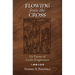 Flowing from the Cross: Six Facets of God's Forgiveness