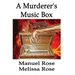 A Murderer's Music Box