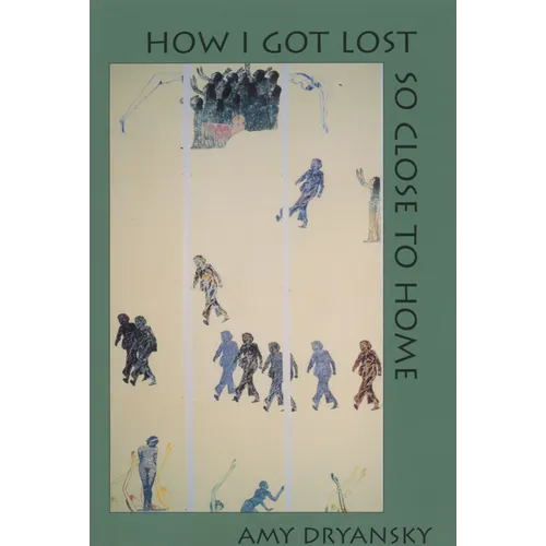 How I Got Lost So Close to Home