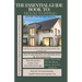 The Essential Guide Book To House Flipping: Let's Flip This Diamond House