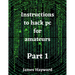 Instructions to hack pc for amateurs Part 1