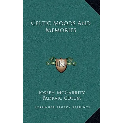 Celtic Moods And Memories