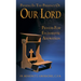 Praying in the Presence of Our Lord: Eucharistic Adoration