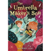 The Umbrella Maker's Son