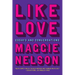 Like Love: Essays and Conversations