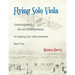 Flying Solo Viola, Unaccompanied Folk and Fiddle Fantasias for Playing Your Viola Anywhere, Book One