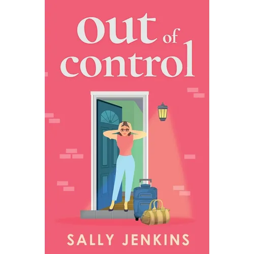Out of Control: A hilarious, later-in-life rom-com of second chances and new beginnings