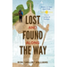 Lost and Found Along the Way: Stories for your Faith Walk from the Camino de Santiago
