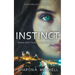 Instinct: A Psychological Thriller