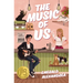 The Music of Us